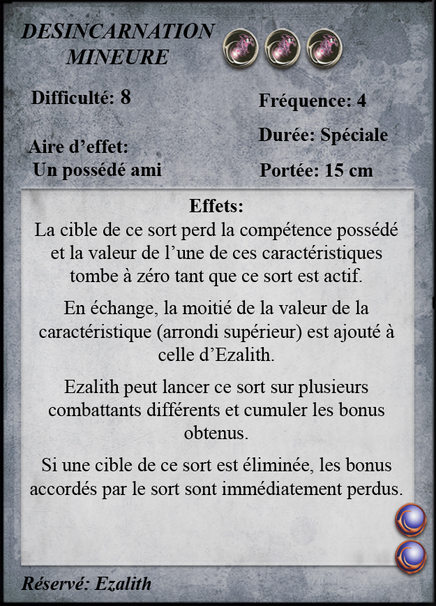 Désincarnation Mineure